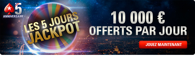 pokerstars 5 ans 5 jours jackpot 10000 euros