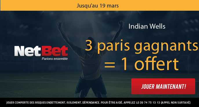 netbet-indian-wells-tennis-3-paris-gagnants-1-offert