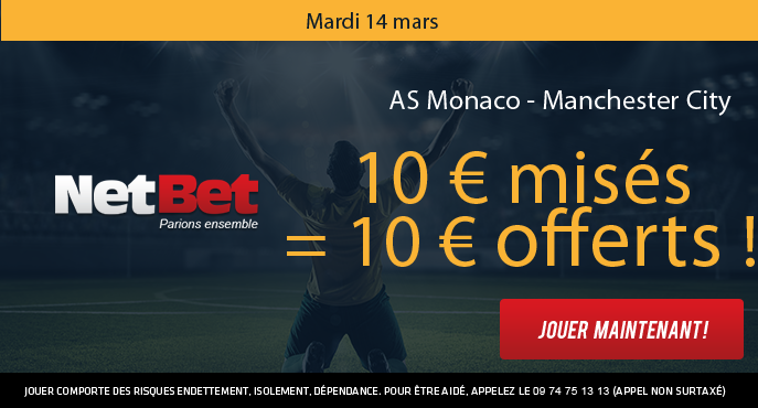 netbet-monaco-manchester-city-10-euros-offerts-ligue-des-champions-football