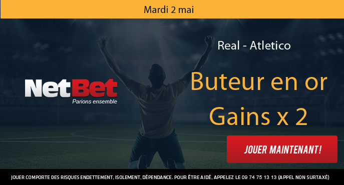 netbet-sport-football-ligue-des-champions-real-atletico-madrid-but-en-or-gains-x-2