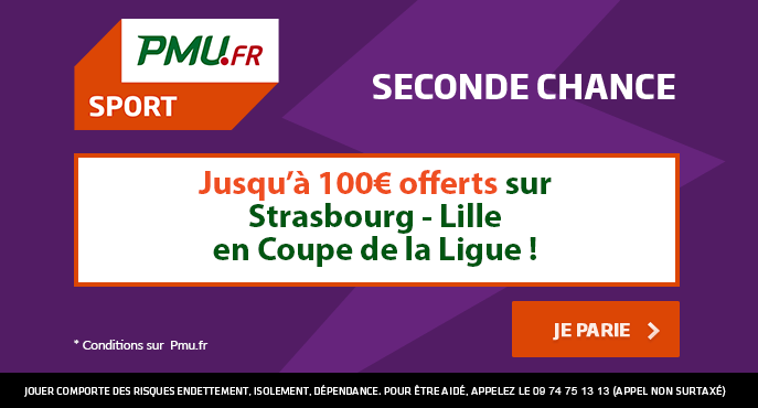 pmu-sport-seconde-chance-strasbourg-lille-coupe-de-la-ligue