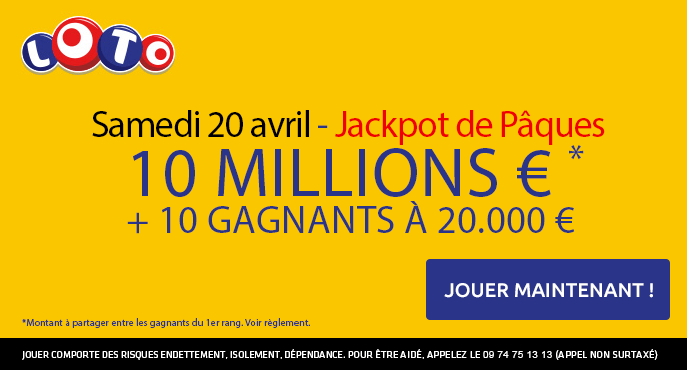 fdj-loto-samedi-20-avril-jackpot-paques-10-millions-euros