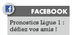 Pronostics Ligue 1 sur Facebook