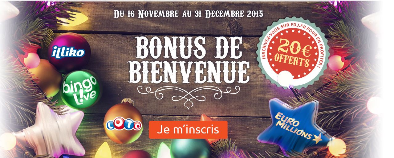fdj-bonus-bienvenue-decembre-2015-euromillions-bingo-loto-illiko-20-euros