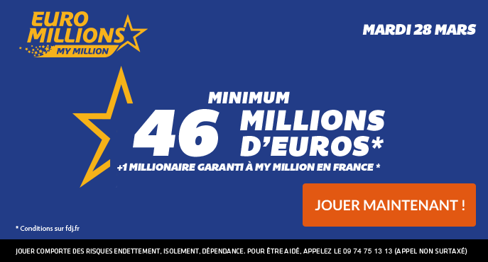 fdj-euromillions-46-millions-euros-mardi-28-mars