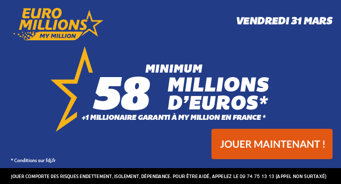 fdj-euromillions-58-millions-euros-vendredi-31-mars