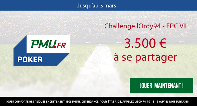 pmu-poker-challenge-lOrdy94-fpc-vii-3500-euros
