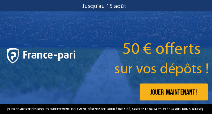 france-pari-15-aout-50-euros-offerts-depots