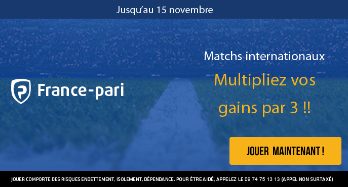 france-pari-football-matchs-internationaux-amicaux-gains-multiplies-par-3-buteurs