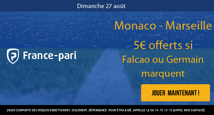 france-pari-monaco-marseille-ligue-1-5-euros-offerts-falcao-germain