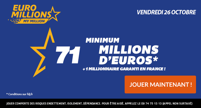 fdj-euromillions-vendredi-26-octobre-71-millions-euros