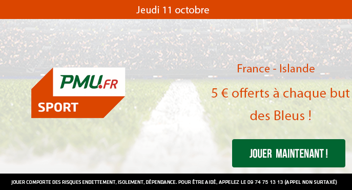 pmu-sport-france-islande-5-euros-offerts-but-des-bleus-match-amical