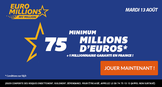 fdj-euromillions-mardi-13-aout-75-millions-euros