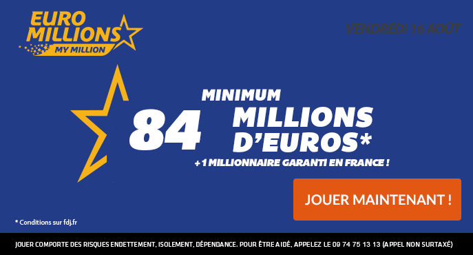 fdj-euromillions-vendredi-16-aout-84-millions-euros