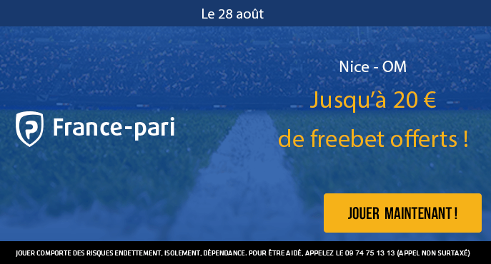 france-pari-nice-om-ligue-1-20-euros-freebet