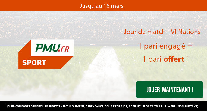 pmu-sport-jour-de-match-rugby-vi-nations-pari-engage-pari-offert