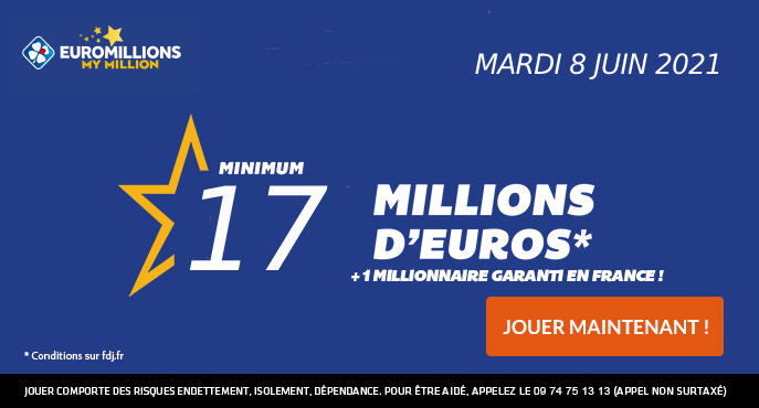 fdj-euromillions-mardi-8-juin-17-millions-euros