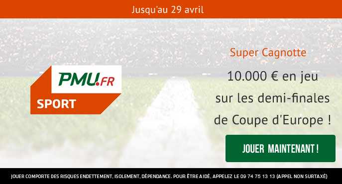 pmu-sport-super-cagnotte-10000-euros-demi-finales-ligue-des-champions-ligue-europa