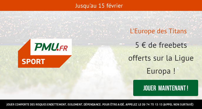 pmu-sport-europe-titans-freebets-5-euros-ligue-europa-15-fevrier-2024