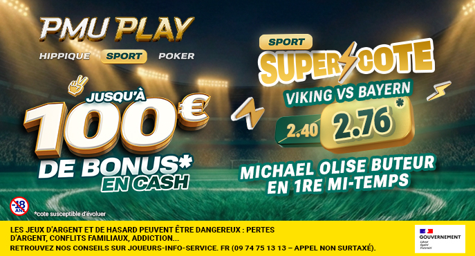 Super⚡Cote : La cote du pari "Olise marque en 1re MT" passe à 2,76 chez PMU PLAY Sport