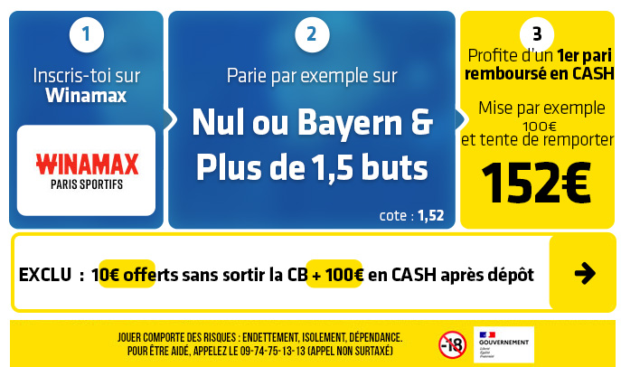 Pronostic Real Bayern : 10€ sans déposer d'argent pour miser SANS RISQUE sur le choc de C1 de ce mardi !