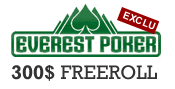 tournoi gratuit freeroll everest poker